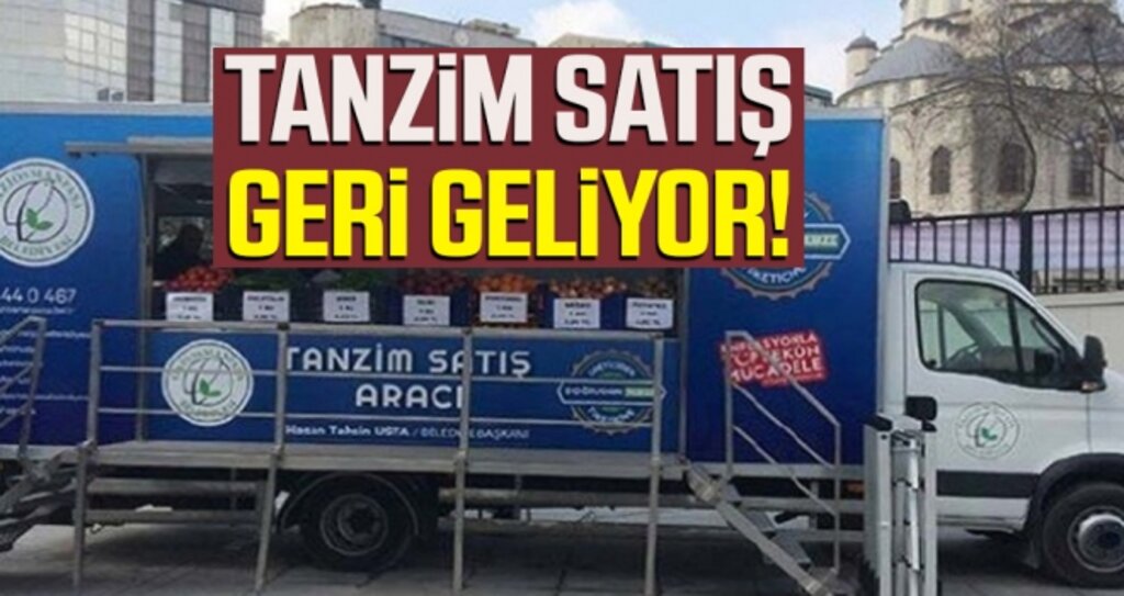 Tanzim satış başlayacak!