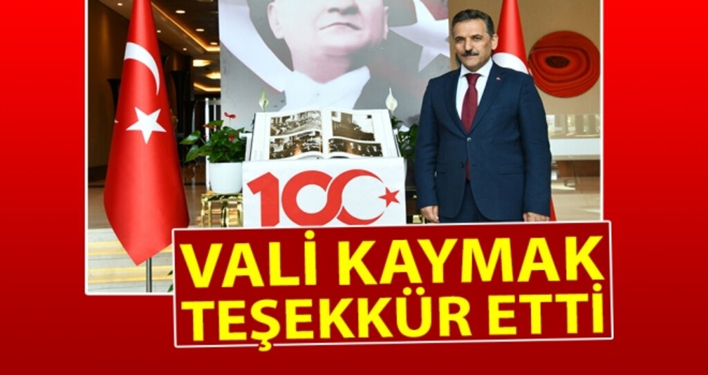 Vali Kaymak'tan Teşekkür haberi