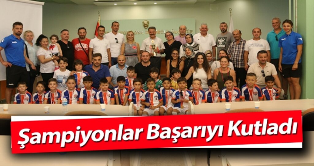 Şampiyonlar Başarıyı Kutladı haberi