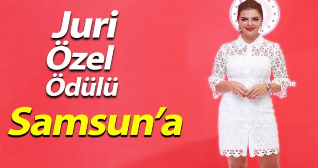 Juri Özel Ödülü Samsun'a haberi