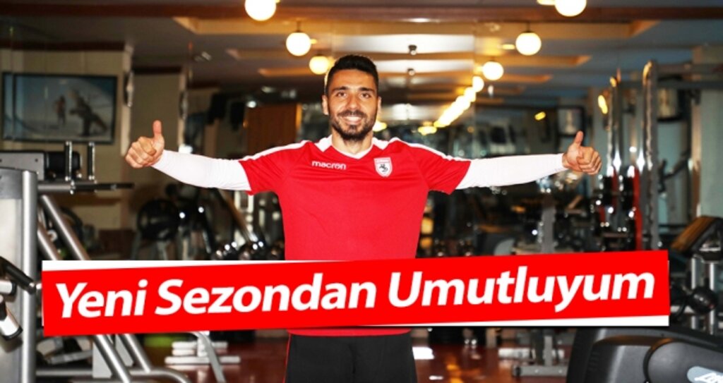 Yılmaz Özeren: Yeni Sezondan Umutluyum haberi