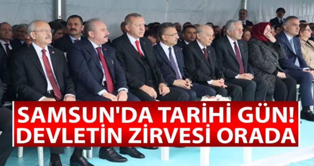 Samsun'da tarihi gün! Devletin zirvesi orada haberi