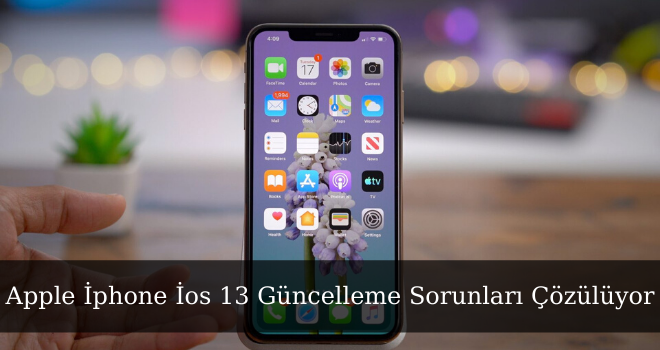 Apple İphone İos 13 Güncelleme Sorunları Çözülüyor
