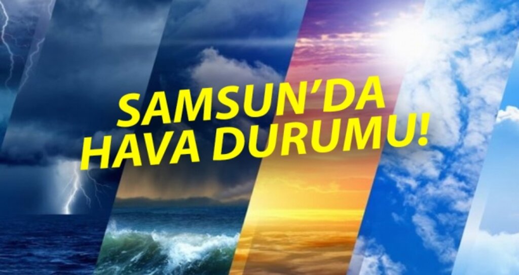 Samsun Sağanak Yağışlı