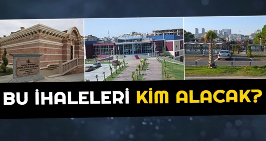 Bu İhaleleri Kim Alacak? haberi