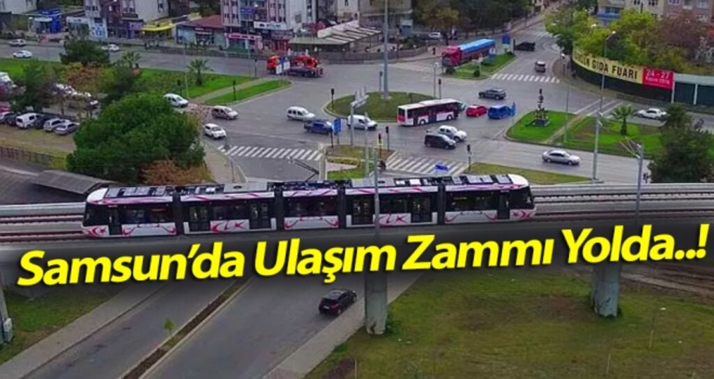 Samsun'da ulaşım zammı yolda..! Muhalefet Partileri Topladı..! haberi