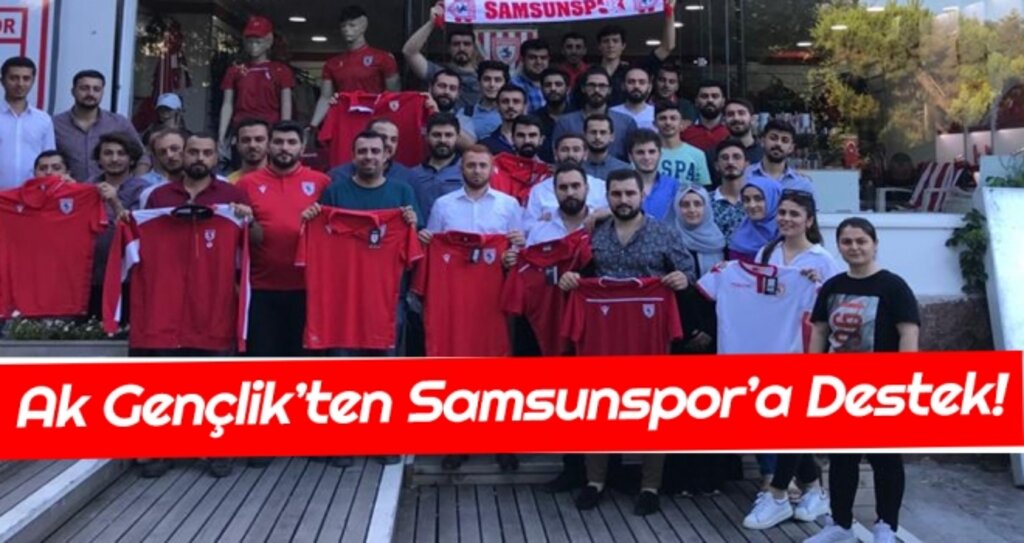 Ak Gençlik'ten Samsunspor'a Destek haberi
