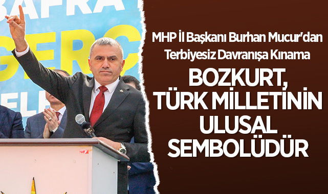 MHP Samsun İl Başkanı Burhan Mucur'dan Terbiyesiz Davranışa Kınama
