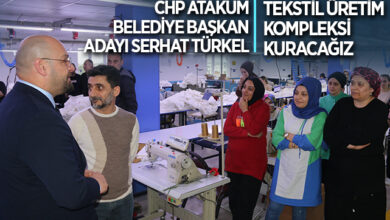 CHP Atakum Belediye Başkan Adayı Serhat Türkel: Tekstil üretim kompleksi kuracağız